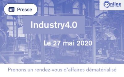 InfleXsys participera le 27 mai 2020 à Industry 4.0, les premiers rendez-vous d’affaires dématérialisés dédiés à l’Industrie 4.0.