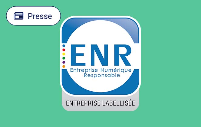 Inflexsys à nouveau labellisée « Entreprise Numérique Responsable » (ENR)